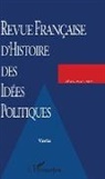COLLECTIF - Revue Française d'Histoire des Idées Politiques