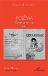 Kouadio Koffi Richard Kara - Koléma