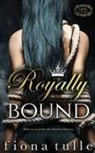 Fiona Tulle - Royally Bound