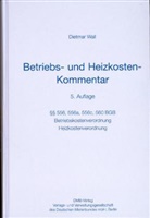 Dietmar Wall, Deutscher Mieterbund, Deutsche Mieterbund, Deutscher Mieterbund - Betriebskostenkommentar - 5. Auflage