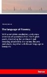 Anonymous - The language of flowers;