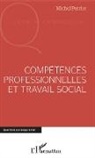 Michel Perrier - Compétences professionnelles et travail social