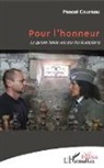 Pascal Coureau - Pour l'honneur