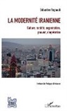 Sébastien Regnault - La modernité iranienne