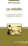 Zohra Benayad - Le Rebelle