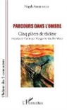 Nagah Abdelnour - Parcours dans l'ombre