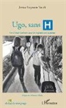 Jessica Bergmann-Vanoli - Ugo, sans H