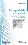 Jeymo Parry - La psychiatrie en boitant