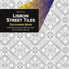 Fedya Ili - Lisbon Street Tiles Coloring Book for Relaxation, Meditation and Stress-Relief