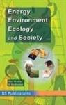 Sudhakar K, Anil Kumar - Energy, Environment, Ecology and Society