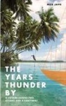 Nick Jaffe - The Years Thunder by