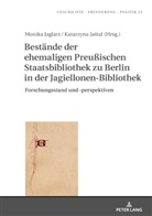 Katarzyna Ja¿tal, Monika Jaglarz, Katarzyna Jastal, Anna Wolff-Poweska - Bestände der ehemaligen Preußischen Staatsbibliothek zu Berlin in der Jagiellonen-Bibliothek