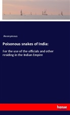 Anonymous - Poisonous snakes of India: