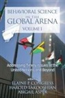 Abigail Asper, Elaine P. Congress, Harold Takooshian - Behavioral Science in the Global Arena