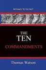 Thomas Watson - The Ten Commandments