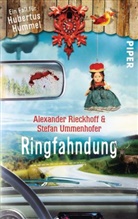 Alexande Rieckhoff, Alexander Rieckhoff, Stefan Ummenhofer - Ringfahndung