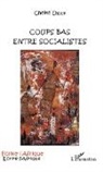 Cheikh Diouf - Coups bas entre socialistes