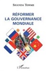 Shanda Tonme, Jean-Claude Shanda Tonme - Réformer la gouvernance mondiale