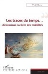 Michel Bonnet - Les traces du temps