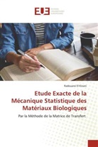 Radouane El Kinani - Etude Exacte de la Mécanique Statistique des Matériaux Biologiques