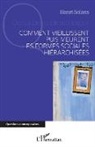Henri Solans - Comment vieillissent puis meurent les formes sociales hiérarchisées