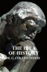 R G Collingwood, R. G. Collingwood - The Idea of History