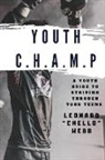 Leonard Chello Webb - Youth C.H.A.M.P