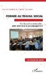 Camille Thouvenot - Former au travail social