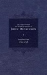 John Dickinson, Jane E Calvert, Jane E. Calvert, Julia Calvert - Complete Writings and Selected Correspondence of John Dickinson