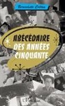 Bernadette Coltice - Abécédaire des années cinquante