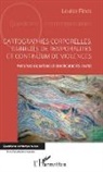 Louise Fines - Cartographies corporelles, conflits de temporalité et continuum de violences