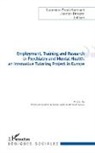 Jocelyn Deloyer, Laurenc Fond-Harmant, Laurence Fond-Harmant - Employment, Training and Research in Psychiatry and Mental Health