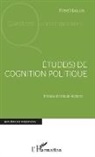 Fred Hailon - Étude(s) de cognition politique