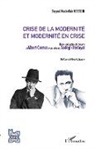 Seyyed Rouhollah Hosseini - Crise de la modernité et modernité en crise