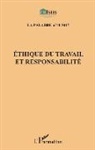 Jean Patrice Ake - Ethique du travail et responsabilité