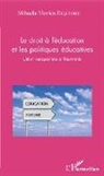 Mihaela Viorica Rusitoru - Le droit à l'éducation et les politiques éducatives