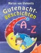 Marion von Vlahovits, Marion von Vlahovits, Kelebe Verlag, Kelebek Verlag - Gutenachtgeschichten