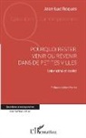 Jean-Luc Roques - Pourquoi rester, venir ou revenir dans de petites villes