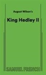 Wilson, August Wilson - August Wilson's King Hedley II