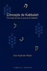 Rabbi Raphael Afilalo - Concepts de Kabbalah