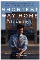 Pete Buttigieg - Shortest Way Home