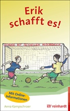 Anna Kampschroer - Erik schafft es!