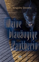 Kingsley Stevens - Meine blauäugige Pantherin