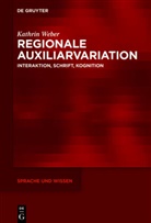 Kathrin Weber - Regionale Auxiliarvariation