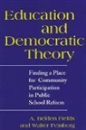 Walter Feinberg, Feinberg Walter, A Belden Fields, A. Belden Fields - Education and Democratic Theory