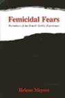 Helene Meyers - Femicidal Fears