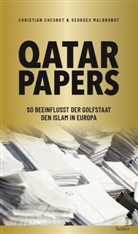 Christia Chesnot, Christian Chesnot, Georges Malbrunot - Qatar Papers