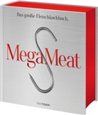 Ralf Frenzel - Mega Meat - Das große Fleischkochbuch