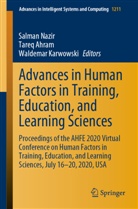 Tare Ahram, Tareq Ahram, Waldemar Karwowski, Salman Nazir - Advances in Human Factors in Training, Education, and Learning Sciences