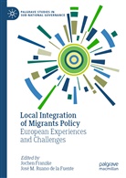 Joche Franzke, Jochen Franzke, M Ruano de la Fuente, M Ruano de la Fuente, José M. Ruano de la Fuente - Local Integration of Migrants Policy